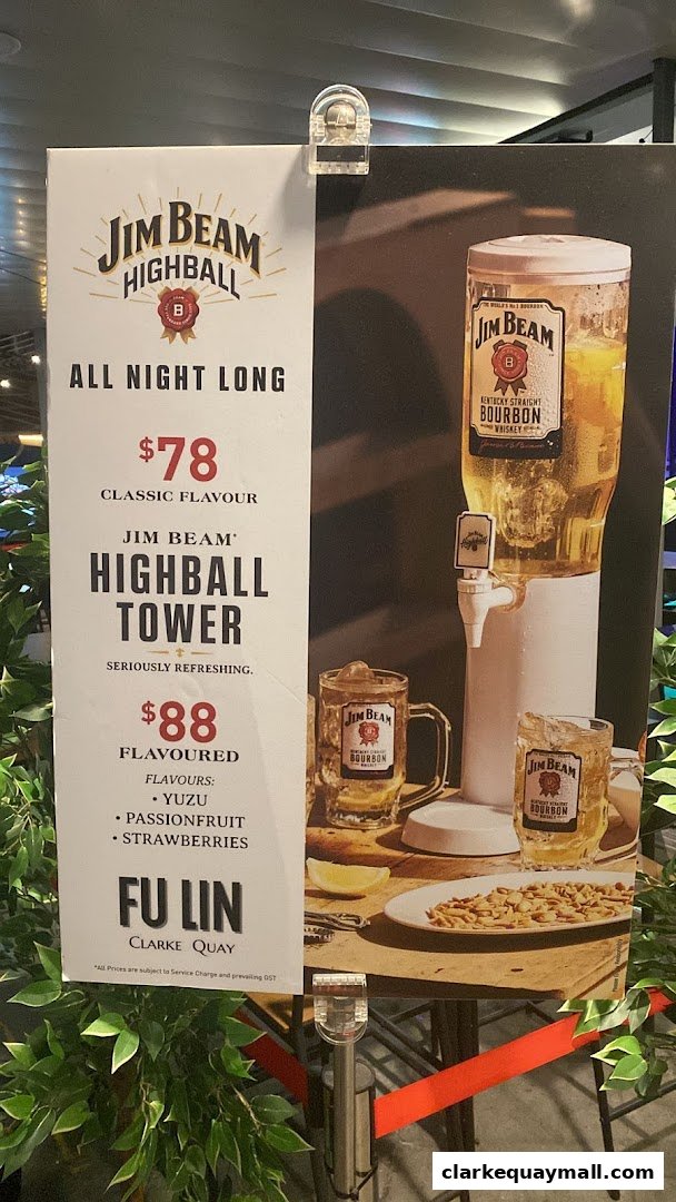 A promotional sign for Jim Beam Highball Towers at Fu Lin, Clarke Quay.