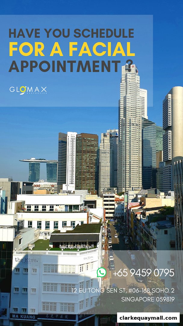 Aerial view of Singapore skyline with text promoting Glomax Aesthetics facial appointments.