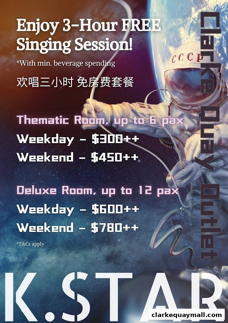 Advertisement for K.STAR Clarke Quay offering free 3-hour singing sessions with beverage spending.