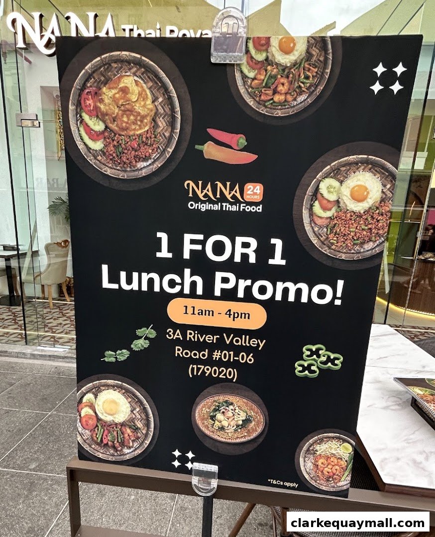A promotional sign for Nana Thai Royale's 1-for-1 lunch promo.