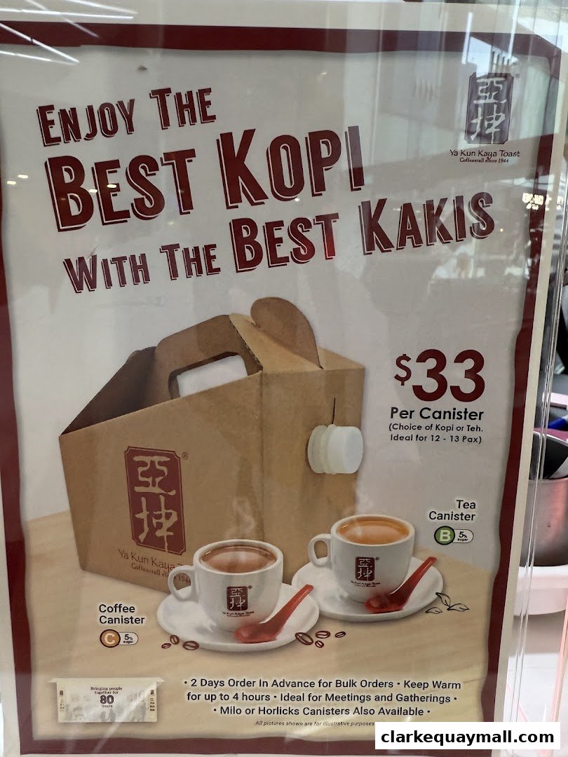 A promotional poster for Ya Kun Kaya Toast featuring canisters of Kopi and Teh.