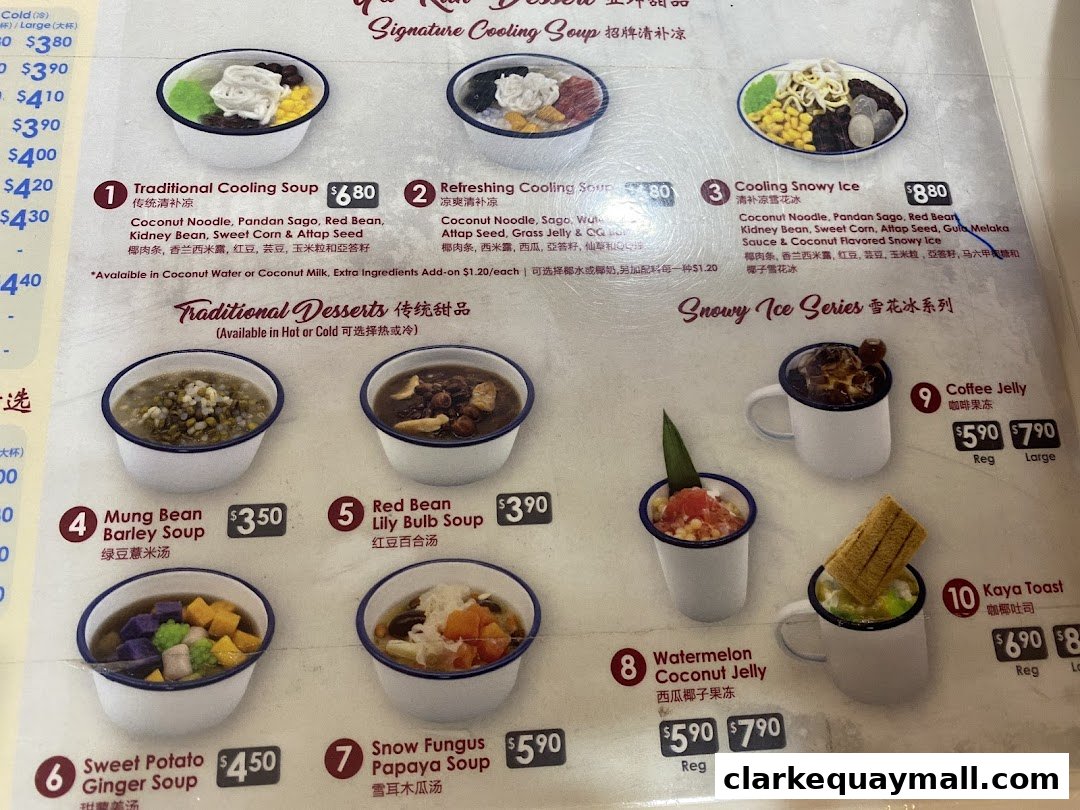A menu from Ya Kun Kaya Toast showcasing various cooling soups, traditional desserts, and snowy ice series.